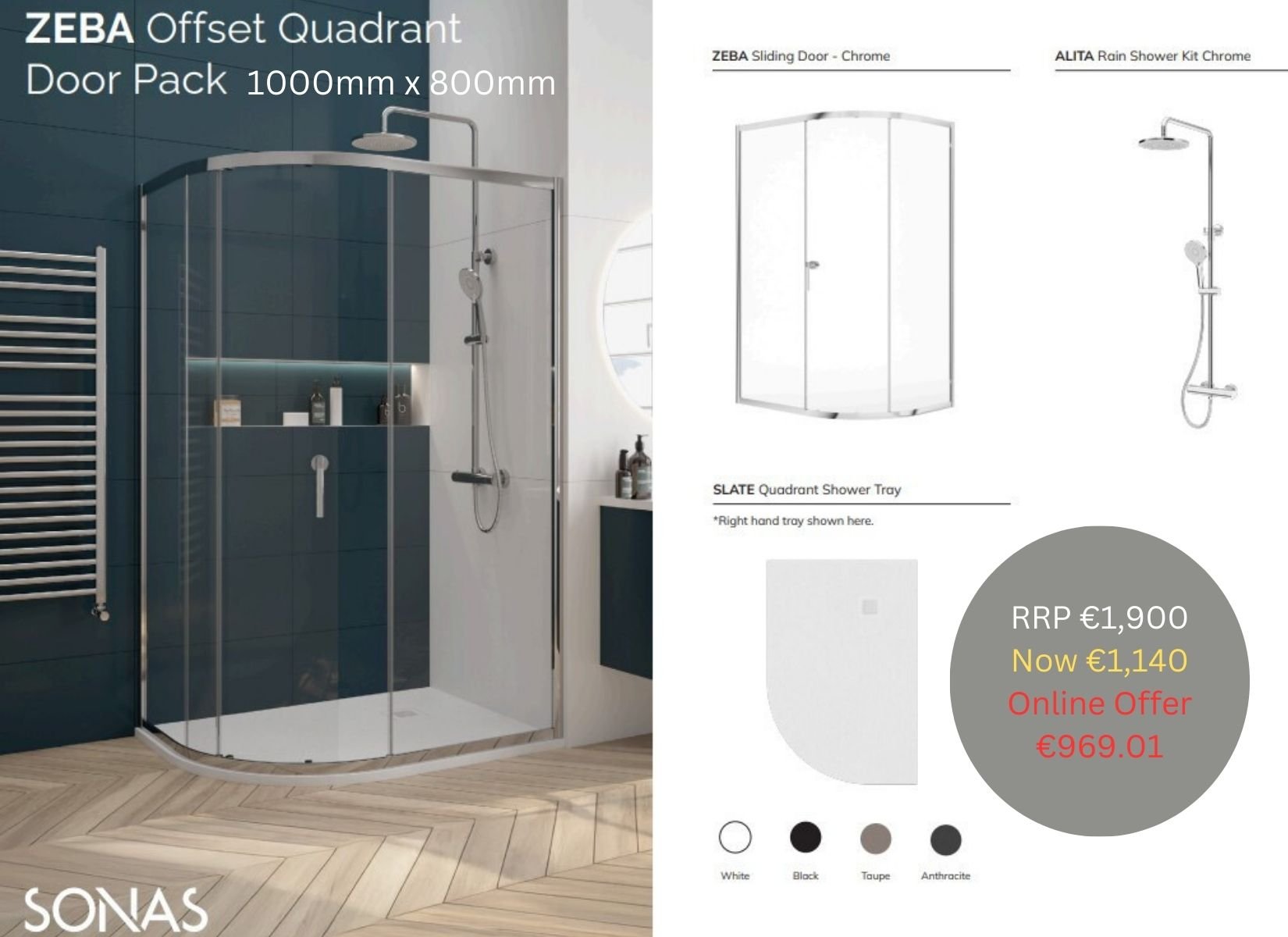 ZEBA OFFSET QUADRANT PACK 800X1000 OFFSET QUAD L/H  TAUPE & SHOWER